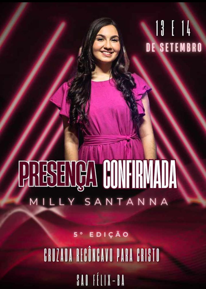 Cantora MILLY SANTANNA, na 5° Edição - CRUZADA RECÔNCAVO PARA CRISTO